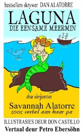 Alatorre |  Laguns Die Eensame Meermin | eBook | Sack Fachmedien