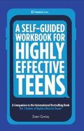 Covey |  A Self-Guided Workbook for Highly Effective Teens | eBook | Sack Fachmedien