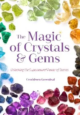 Greenleaf |  The Magic of Crystals and Gems | eBook | Sack Fachmedien