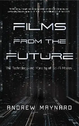 Maynard |  Films from the Future | eBook | Sack Fachmedien