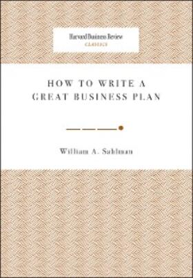 Sahlman |  How to Write a Great Business Plan | eBook | Sack Fachmedien