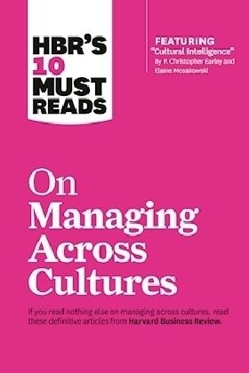 Brett | HBR's 10 Must Reads on Managing Across Cultures (with featured article "Cultural Intelligence" by P. Christopher Earley and Elaine Mosakowski) | Buch | 978-1-63369-162-9 | sack.de