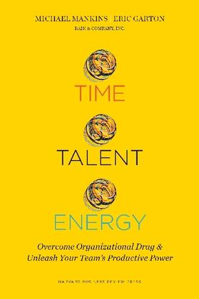 Garton / Mankins |  Time, Talent, Energy | Buch |  Sack Fachmedien