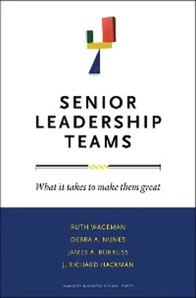 Wageman / Nunes / Burruss |  Senior Leadership Teams | eBook | Sack Fachmedien