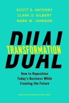 Anthony / Gilbert / Johnson | Dual Transformation | Buch | 978-1-63369-248-0 | sack.de