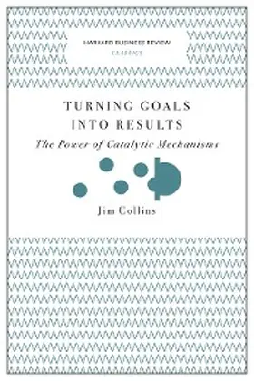Collins |  Turning Goals into Results (Harvard Business Review Classics) | eBook | Sack Fachmedien