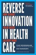 Govindarajan / Ramamurti |  Reverse Innovation in Health Care | eBook | Sack Fachmedien
