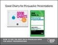 Berinato / Duarte |  Good Charts for Persuasive Presentations | eBook | Sack Fachmedien