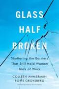 Ammerman / Groysberg |  Glass Half-Broken | eBook | Sack Fachmedien