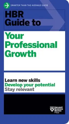Review |  HBR Guide to Your Professional Growth | eBook | Sack Fachmedien