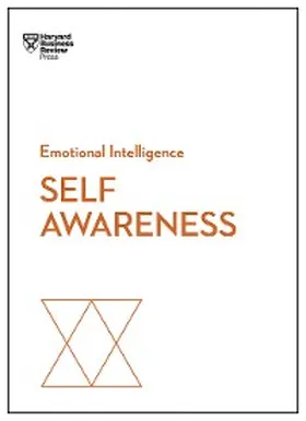 Review / Goleman / Kaplan |  Self-Awareness (HBR Emotional Intelligence Series) | eBook | Sack Fachmedien