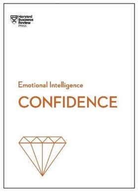 Review / Chamorro-Premuzic / Kanter |  Confidence (HBR Emotional Intelligence Series) | Buch |  Sack Fachmedien