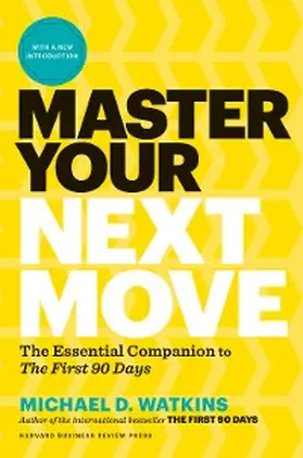 Watkins |  Master Your Next Move, with a New Introduction | eBook | Sack Fachmedien