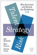 McNabb / Charan / Carey |  Talent, Strategy, Risk | eBook | Sack Fachmedien