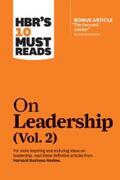Review / Goleman / Watkins |  HBR's 10 Must Reads on Leadership, Vol. 2 (with bonus article "The Focused Leader" By Daniel Goleman) | eBook | Sack Fachmedien
