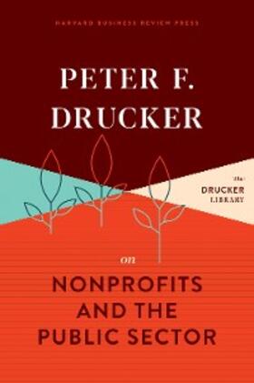Drucker | Peter F. Drucker on Nonprofits and the Public Sector | E-Book | sack.de