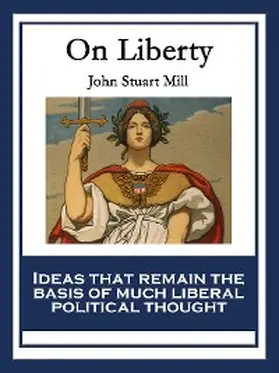 Mill |  On Liberty | eBook | Sack Fachmedien