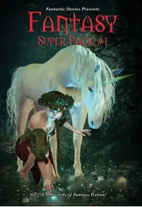 Howard / Derleth / Rey |  Fantastic Stories Presents: Fantasy Super Pack #1 | eBook | Sack Fachmedien