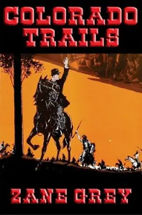 Grey |  Colorado Trails | eBook | Sack Fachmedien