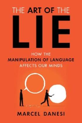Danesi |  Art of the Lie | eBook | Sack Fachmedien