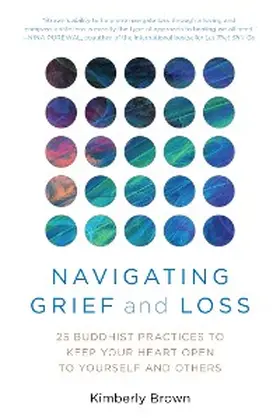 Brown |  Navigating Grief and Loss | eBook | Sack Fachmedien