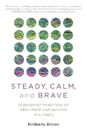 Brown |  Steady, Calm, and Brave | eBook | Sack Fachmedien