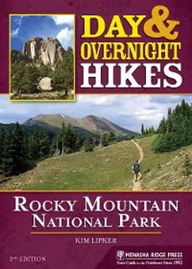 Lipker |  Day & Overnight Hikes: Rocky Mountain National Park | eBook | Sack Fachmedien