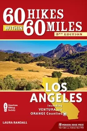 Randall |  60 Hikes Within 60 Miles: Los Angeles | eBook | Sack Fachmedien