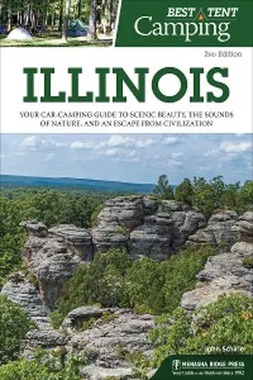 Schirle |  Best Tent Camping: Illinois | eBook | Sack Fachmedien