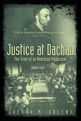 Greene |  Justice at Dachau | eBook | Sack Fachmedien