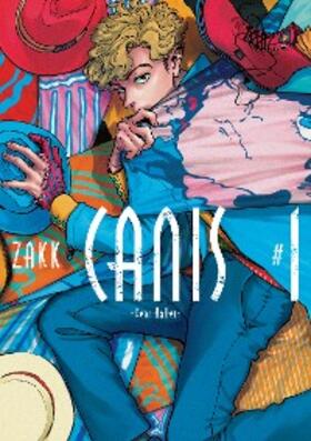 Zakk |  Canis: Dear Hatter, Volume 1 | eBook | Sack Fachmedien