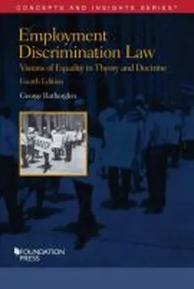 Rutherglen |  Employment Discrimination Law, Visions of Equality in Theory and Doctrine | Buch |  Sack Fachmedien