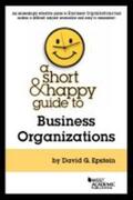 Epstein |  Short and Happy Guide to Business Organizations | Buch |  Sack Fachmedien