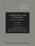 Aleinikoff |  Immigration and Citizenship | Buch |  Sack Fachmedien