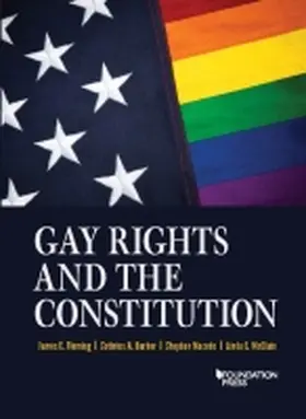 Fleming / Mcclain / Barber |  Gay Rights and the Constitution | Buch |  Sack Fachmedien