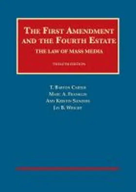 Carter |  The First Amendment and the Fourth Estate | Buch |  Sack Fachmedien