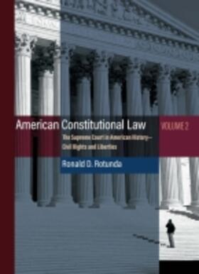 Rotunda | American Constitutional Law | Buch | 978-1-63460-779-7 | sack.de