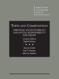 Dobbs |  Torts and Compensation, Personal Accountability and Social Responsibility for Injury, Concise | Buch |  Sack Fachmedien