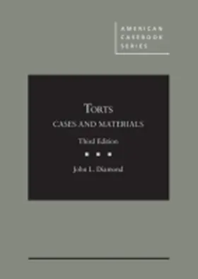 Diamond |  Cases and Materials on Torts - CasebookPlus | Buch |  Sack Fachmedien