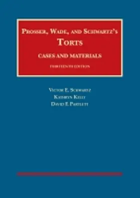 Schwartz |  Torts, Cases and Materials - CasebookPlus | Buch |  Sack Fachmedien