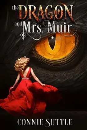 Suttle |  The Dragon and Mrs. Muir | eBook | Sack Fachmedien
