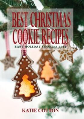Cotton |  Best Christmas Cookie Recipes | eBook | Sack Fachmedien