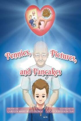 Brown | Pennies, Pictures, and Pancakes | E-Book | sack.de