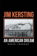 Johnson |  Jim Kersting: An American Dream | eBook | Sack Fachmedien