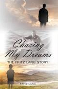 Lang |  Chasing My Dreams | eBook | Sack Fachmedien