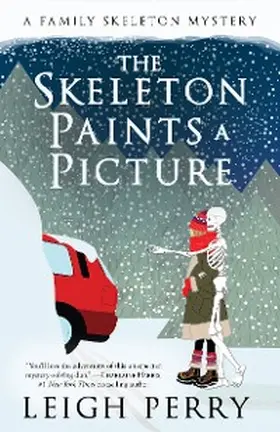 Perry |  The Skeleton Paints a Picture | eBook | Sack Fachmedien