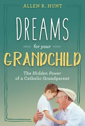 Hunt |  Dreams for Your Grandchild | eBook | Sack Fachmedien