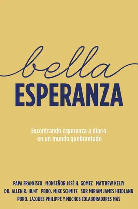 Kelly / Schmitz / Gomez |  Bella Esperanza | eBook | Sack Fachmedien