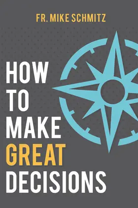 Schmitz |  How to Make Great Decisions | eBook | Sack Fachmedien