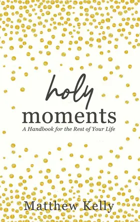 Kelly |  Holy Moments | eBook | Sack Fachmedien